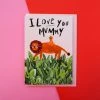 Eleanor Bowmer : Love You Mummy Mother's Day Card